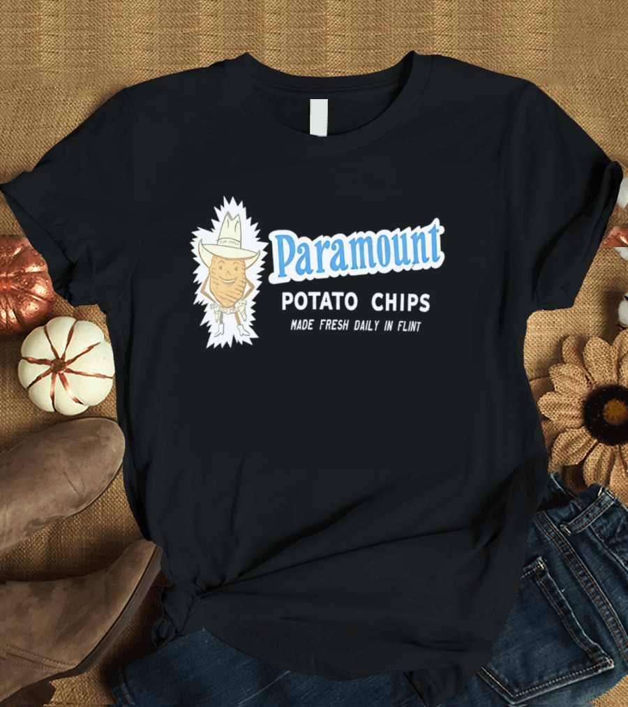 Paramount Potato Chips Made Fresh Daily In Flint Cowboy T-Shirt