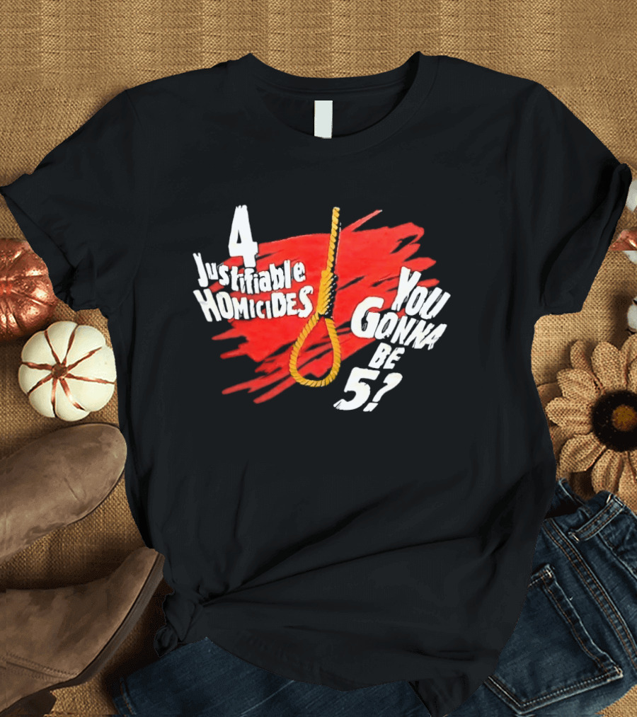 The Undertaker 4 Justifiable Homicides You Gonna Be 5 Noose Red T-Shirt