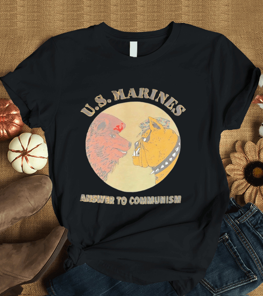 U.S. Marines Answer To Communism Soviet Bear Versus Marine Bulldog T-Shirt