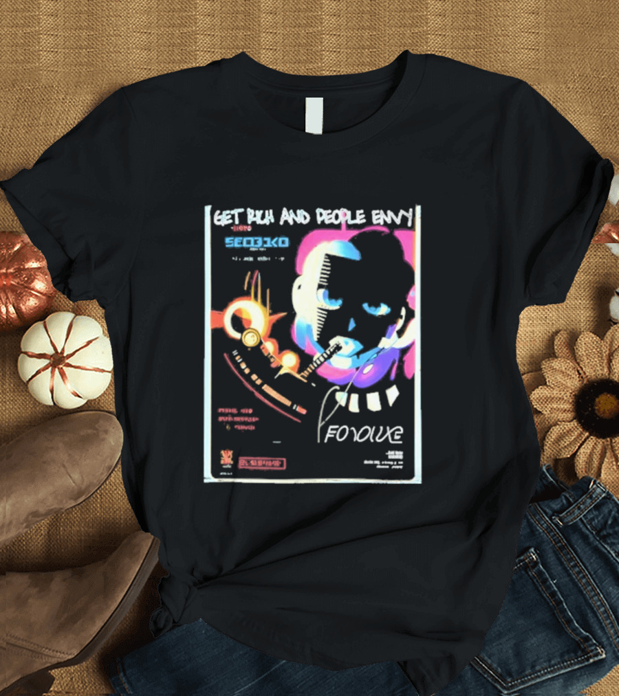 Cyberpunk Get Rich And People Envy Seo31co Forque T-Shirt