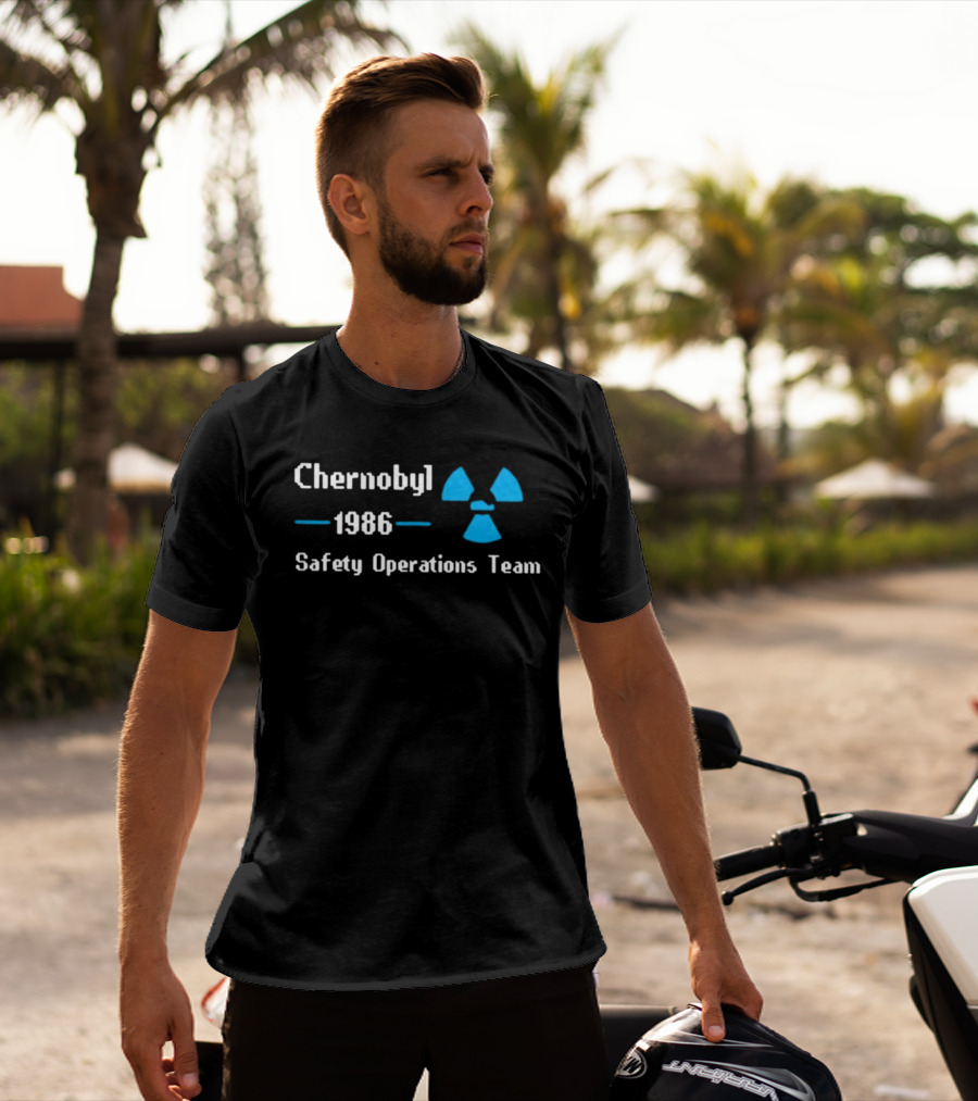 Chernobyl 1986 Safety Operations Team Nuclear T-Shirt