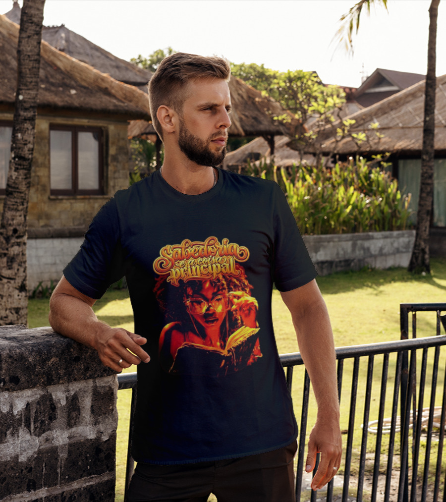 Sabedoria é A Coisa Principal T-Shirt