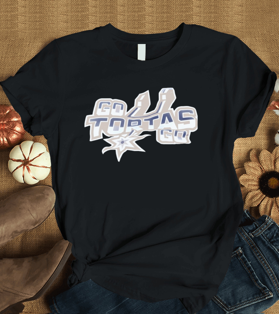 Go Tortas Go San Antonio Spurs T-Shirt