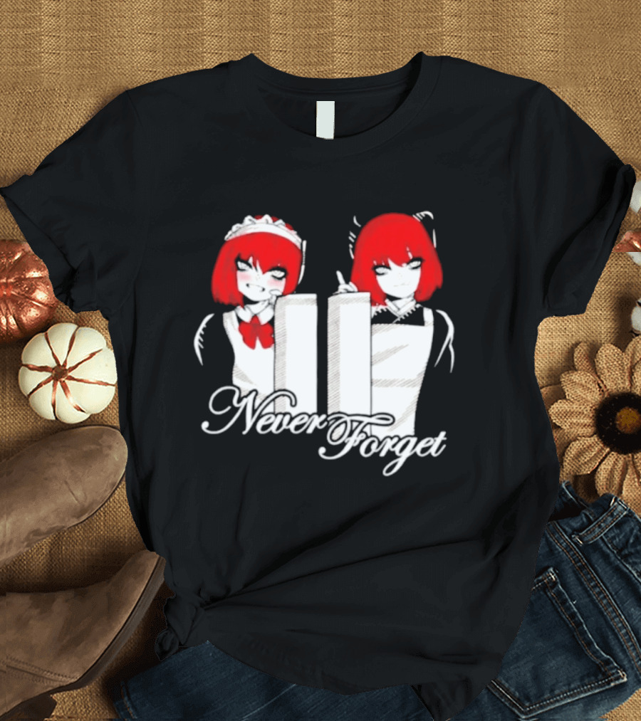 Maid Anime 9 11 Twin Towers Never Forget T-Shirt
