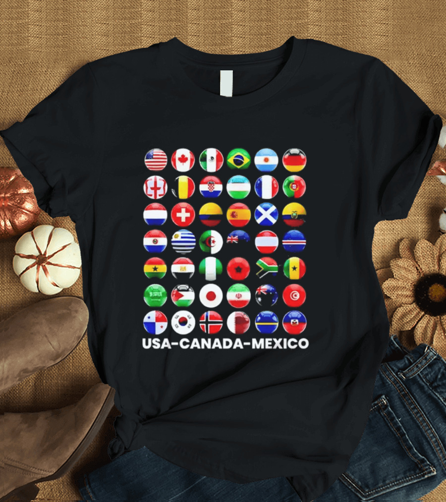 USA Canada Mexico Soccer Tournament All Country Flags United Nations Football Nations T-Shirt