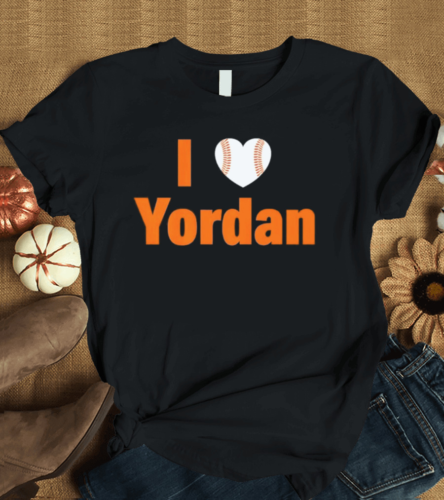 Yordan Alvarez Houston Astros MLB I Love Baseball T-Shirt