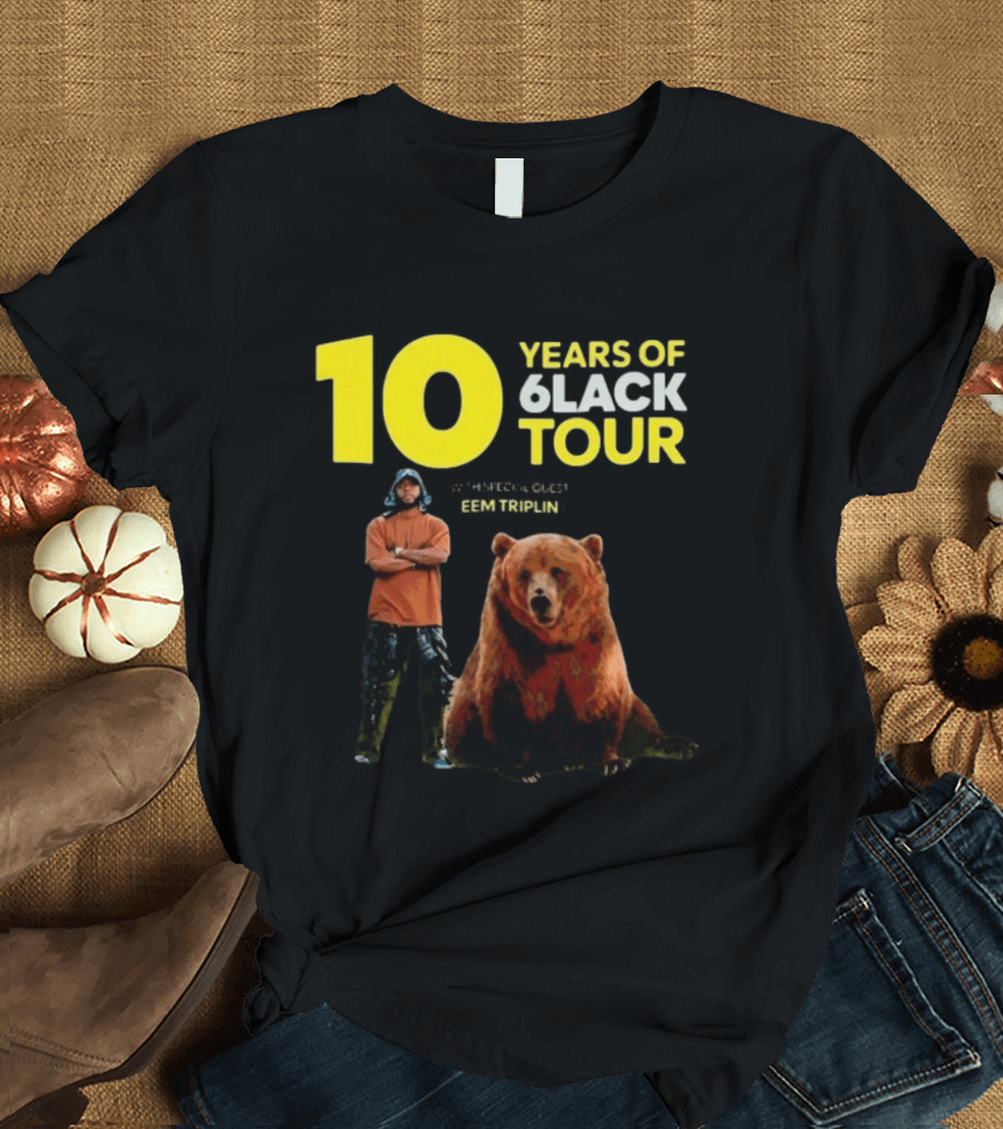 10 Years Of 6lack Tour Eem Triplin Brown Bear T-Shirt