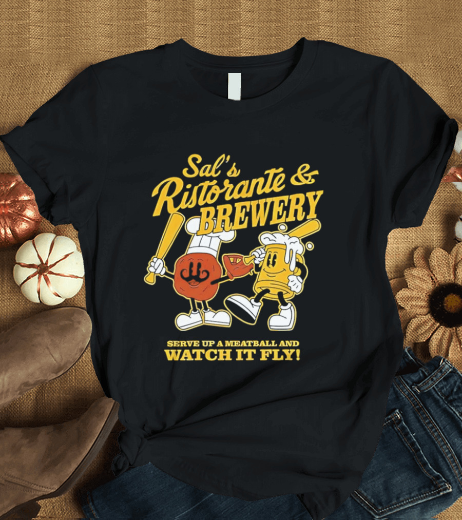 Baseball Sal’s Ristorante Brewery Serve Up A Meatball And It Fly T-Shirt