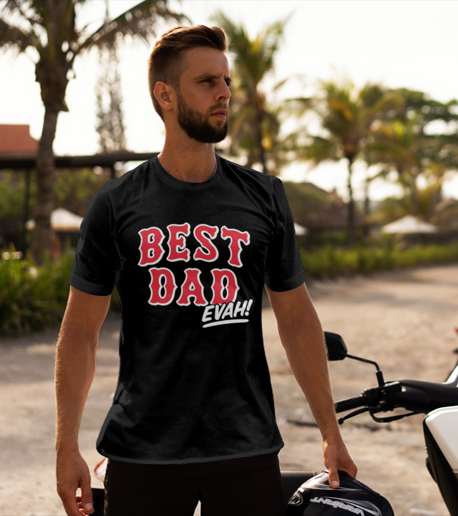 Best Dad Evah Baseball Home Team Fan T-Shirt