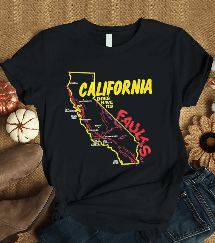 California State Map Geological Fault Lines San Francisco Los Angeles Faults T-Shirt