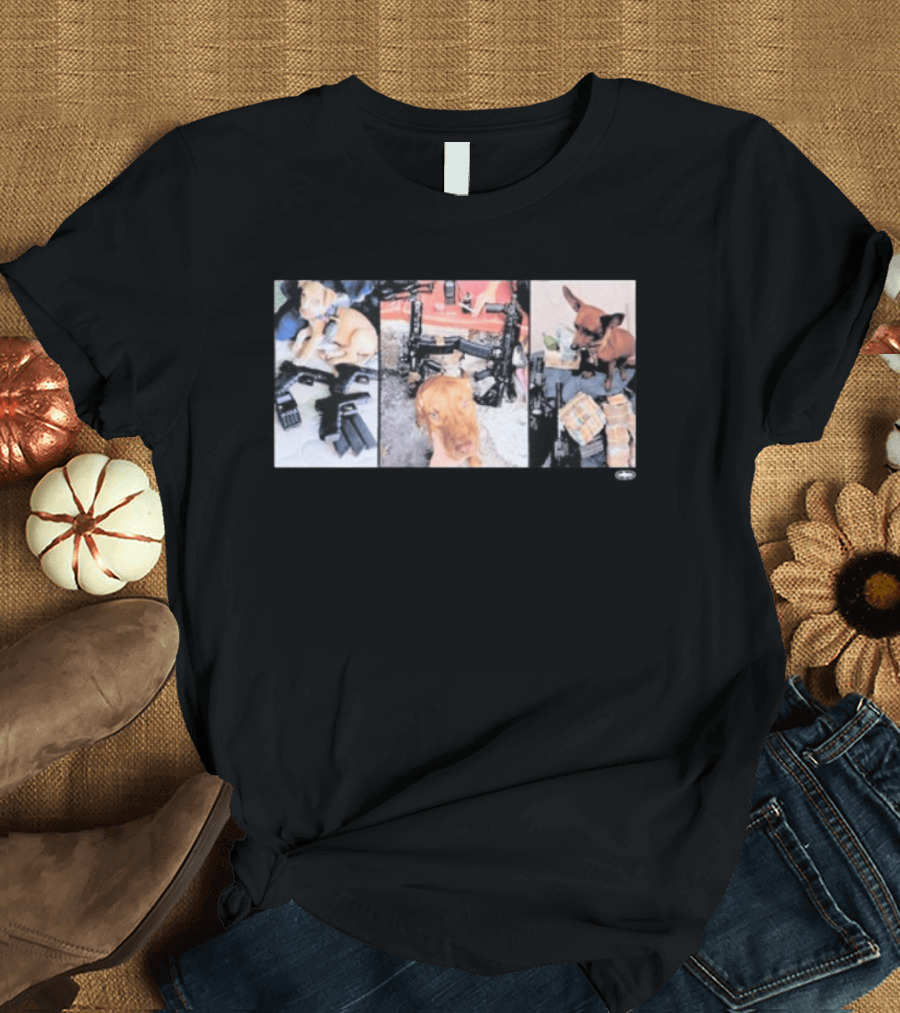 Crtzrtw Narco Pets Dogs Guns Money T-Shirt