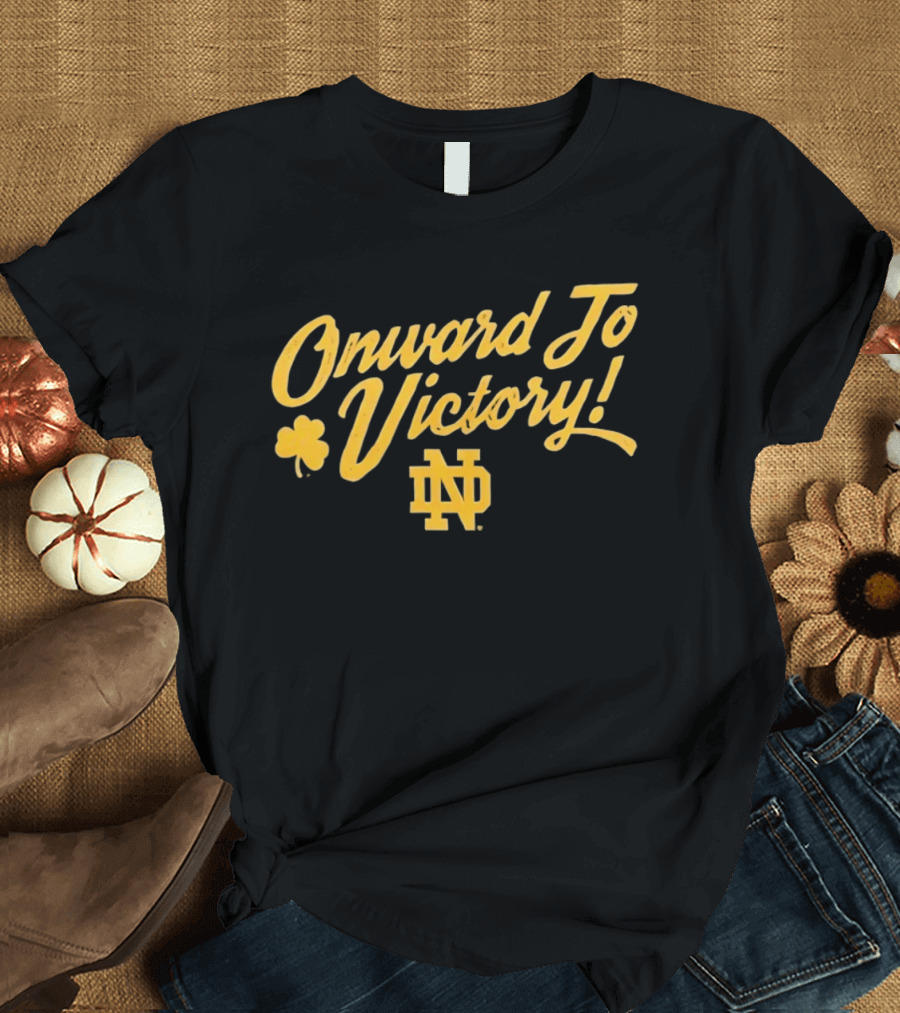 Notre Dame Onward To Victory ND Logo And Shamrock T-Shirt