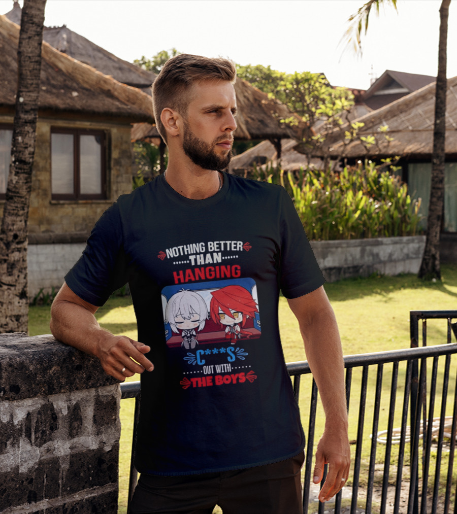 Nothing Better Than Hanging Out With The Boys Otto Apocalypse Kevin Kaslana Honkai Impact 3rd T-Shirt