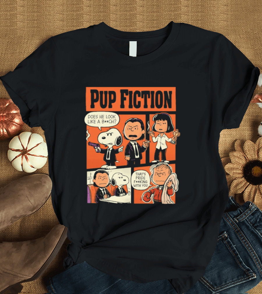 Peanuts Pup Fiction Does He Look Like A Bitch Snopy And Franklin Vincent Jules Mia T-Shirt
