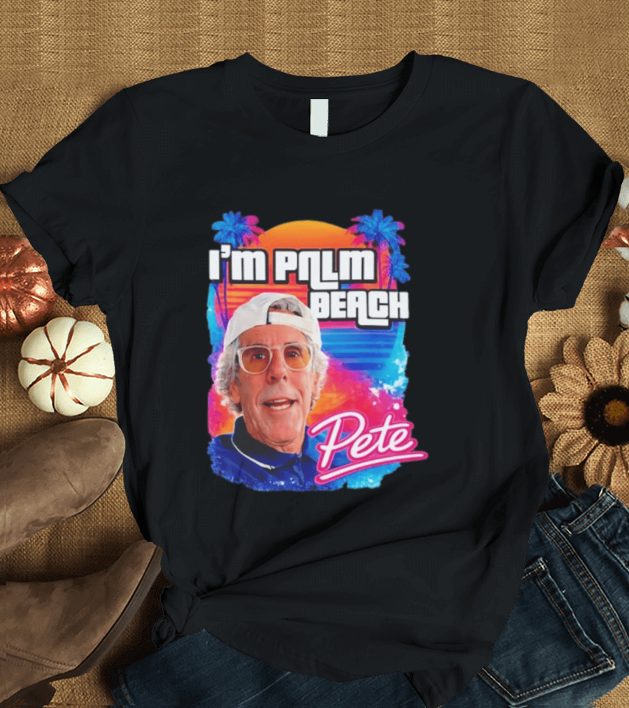 I'm Palm Beach Pete Retro Sunset Tropical Vibes Ocean Blue T-Shirt