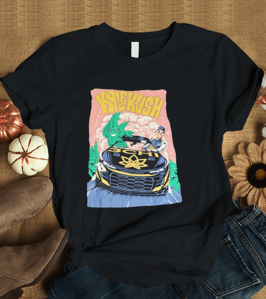 Kyle Kush NASCAR 8 3CHI Racing Car Cannabis T-Shirt