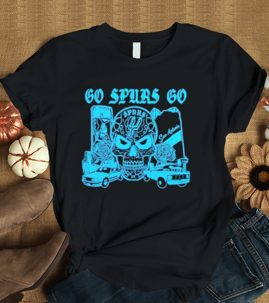 Go Spurs Go San Antonio Spurs NBA Skull And Cars T-Shirt