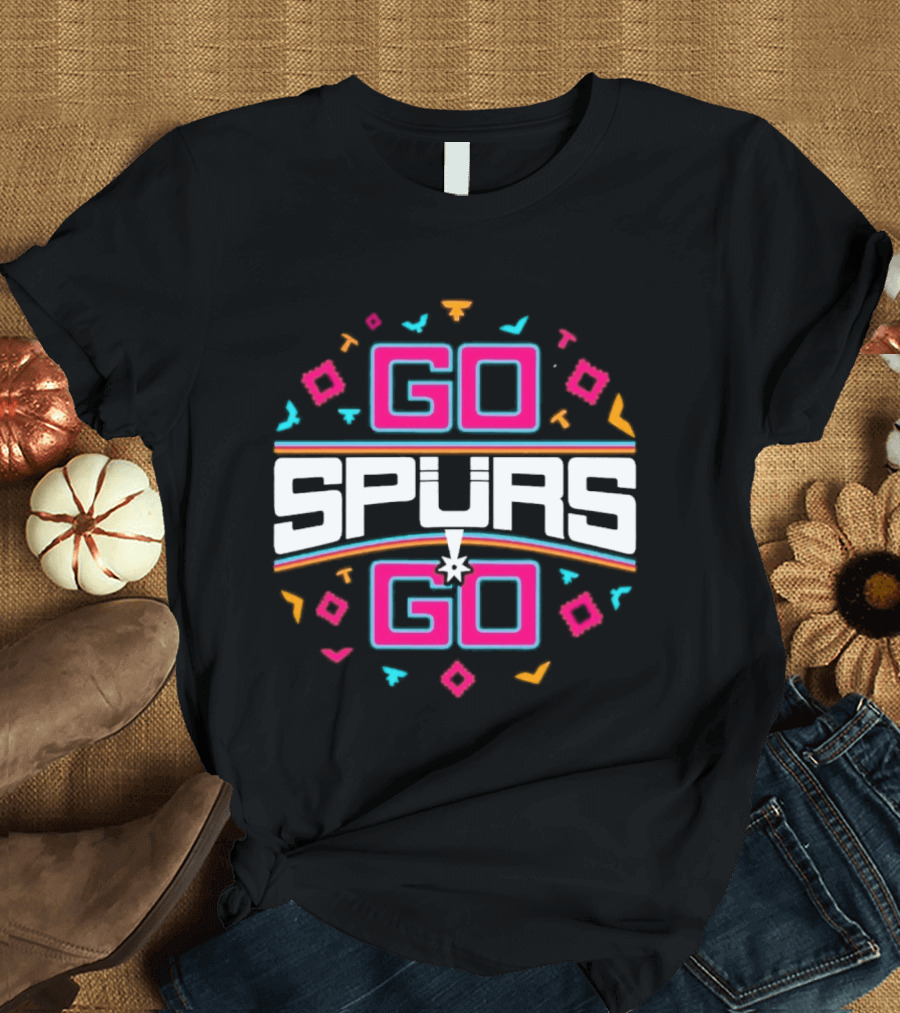 Go Spurs Go San Antonio Spurs NBA Team Spirit Celebration T-Shirt