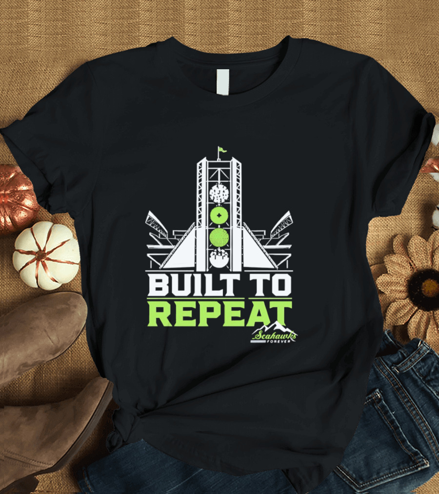 Seattle Seahawks Built To Repeat Stadium Celebration T-Shirt