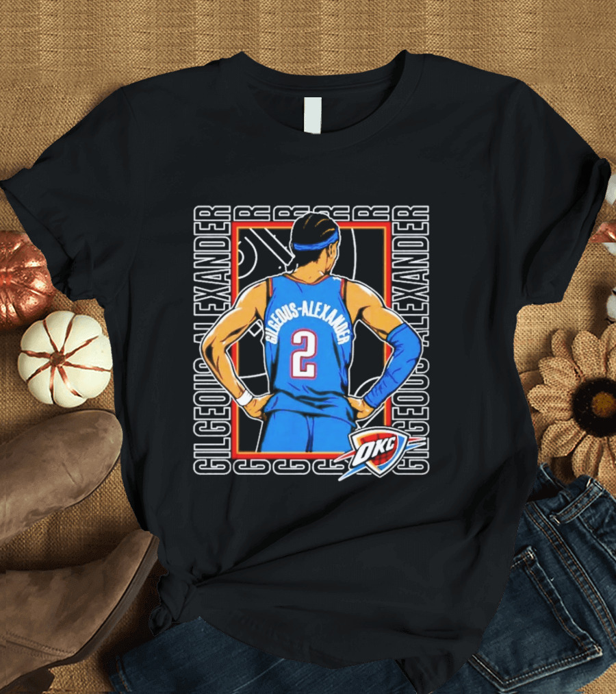Shai Gilgeous Alexander 2 Oklahoma City Thunder NBA Gilgeous Alexander T-Shirt