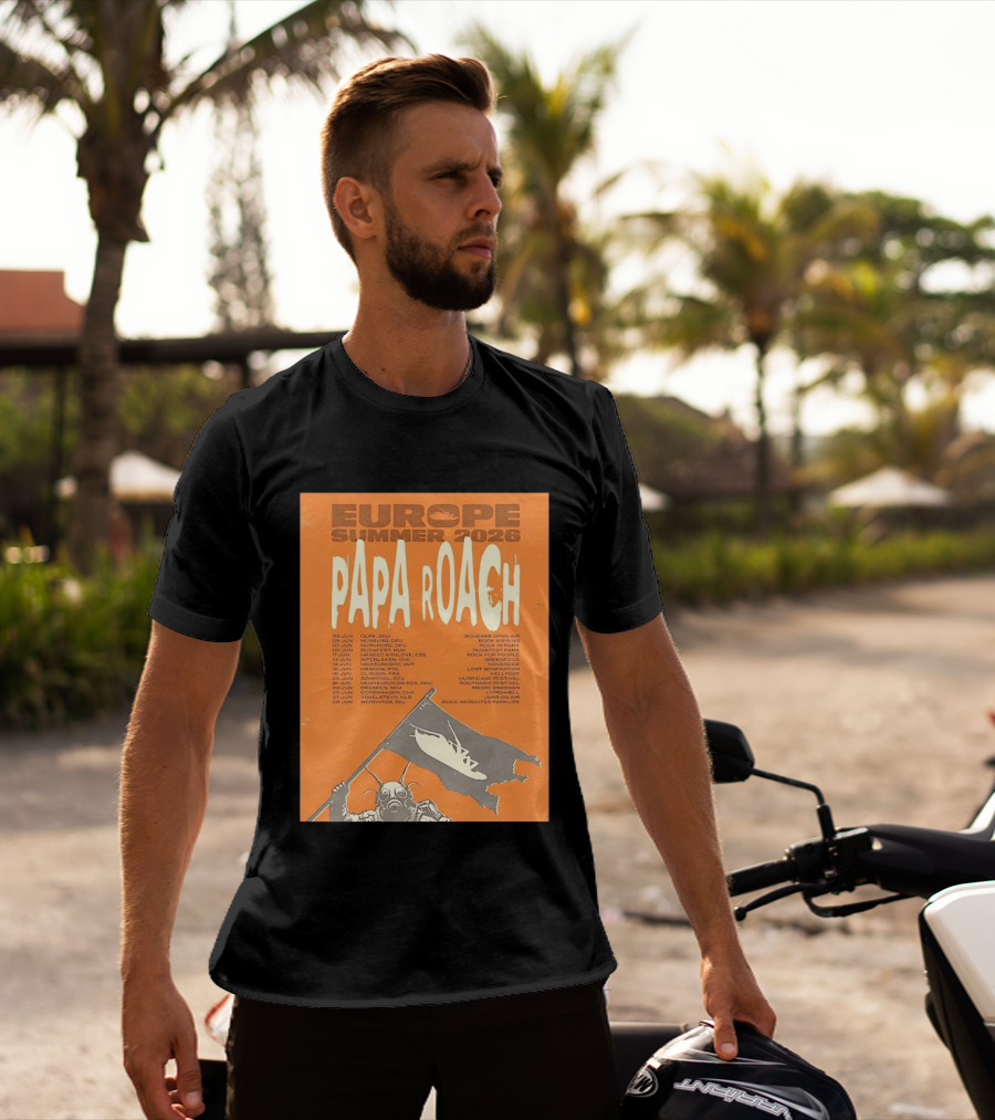 Papa Roach Europe Summer 2026 Tour Olpe Nuremberg Budapest Amsterdam Werchter Dates T-Shirt