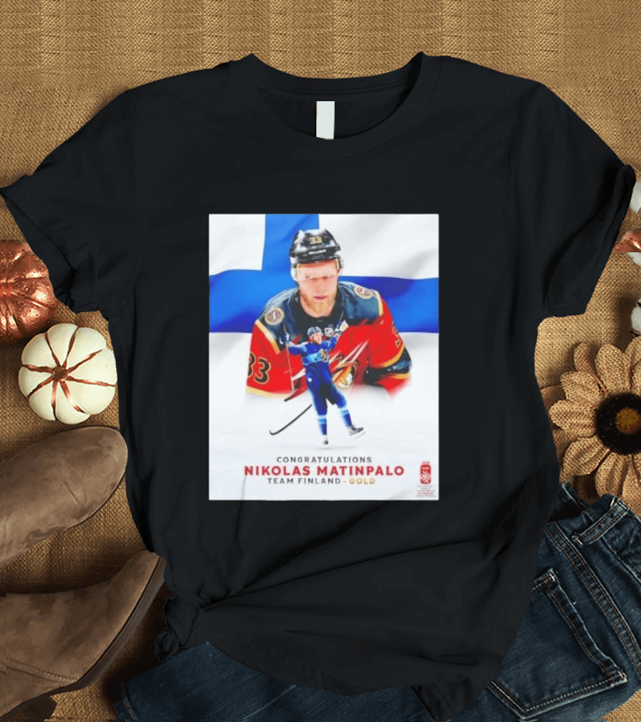 Congratulations Nikolas Matinpalo Team Finland Gold Finnish Flag Ice Hockey Celebration T-Shirt
