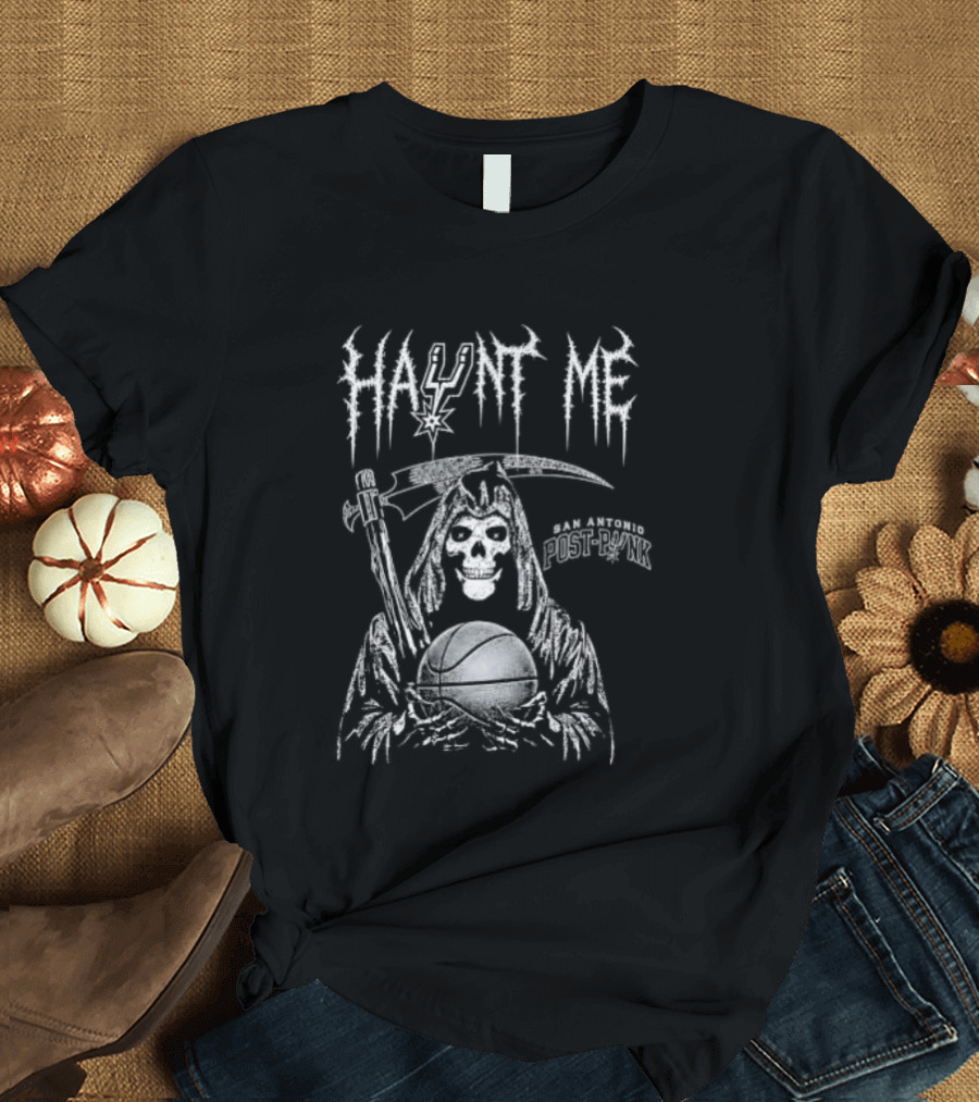 San Antonio Spurs Haunt Me Grim Reaper Basketball T-Shirt