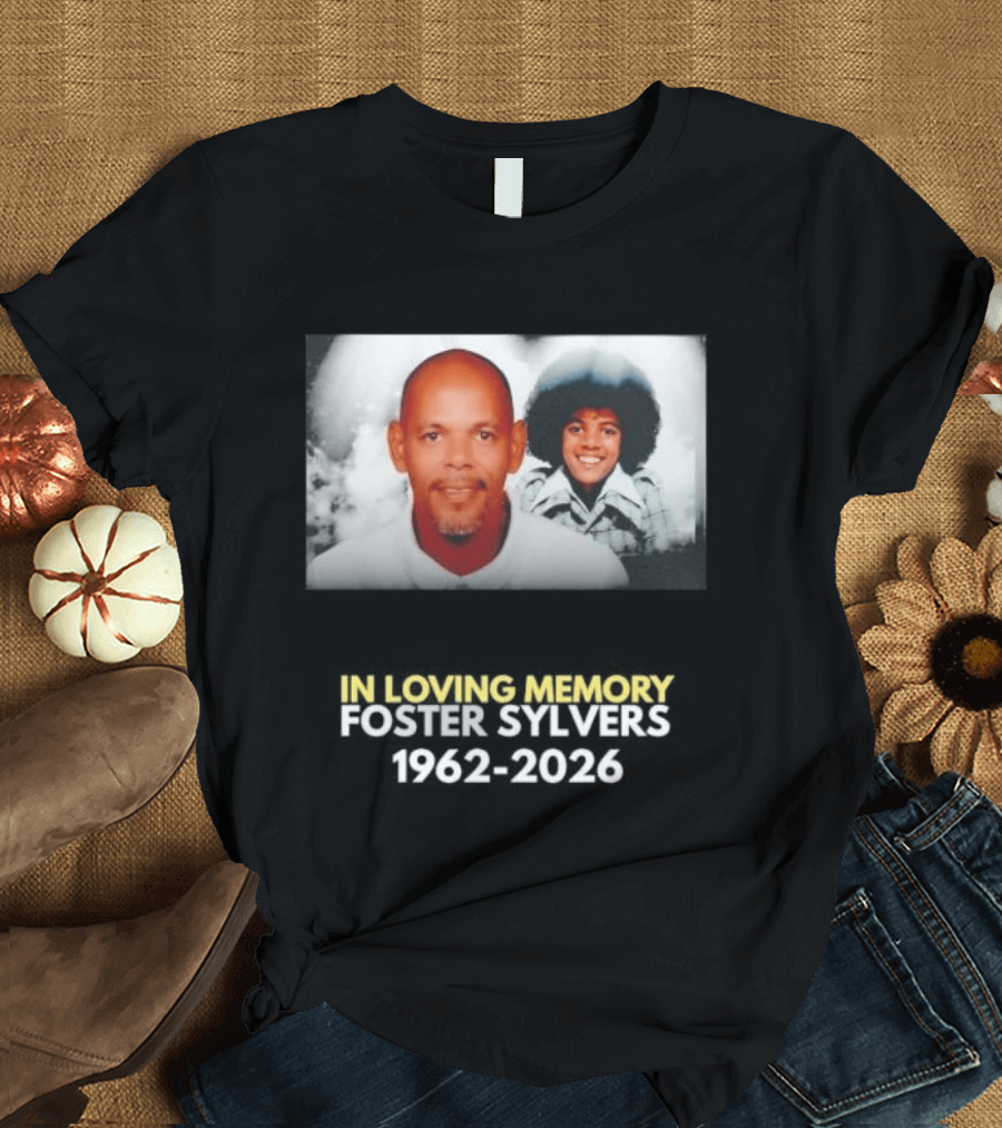 In Loving Memory Foster Sylvers 1962 2026 Memorial Photo T-Shirt