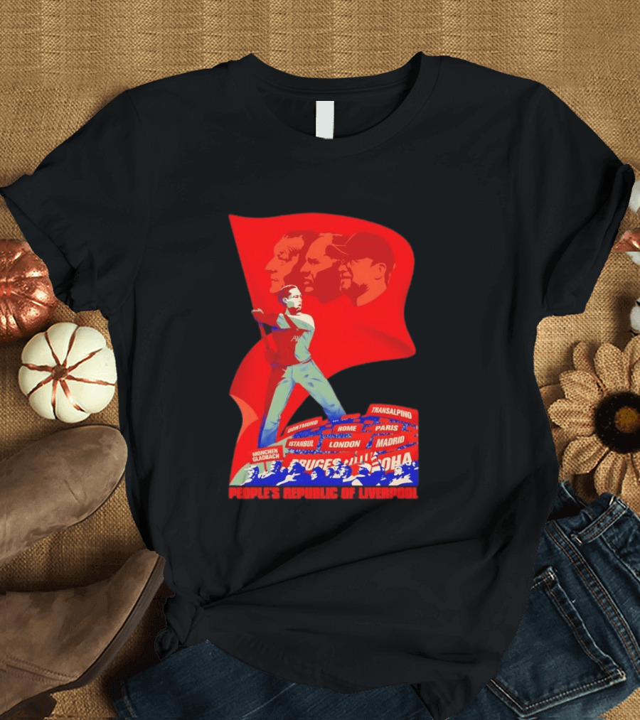 People's Republic Of Liverpool Transalpino Anfield Heroes Reds Cities Flag T-Shirt