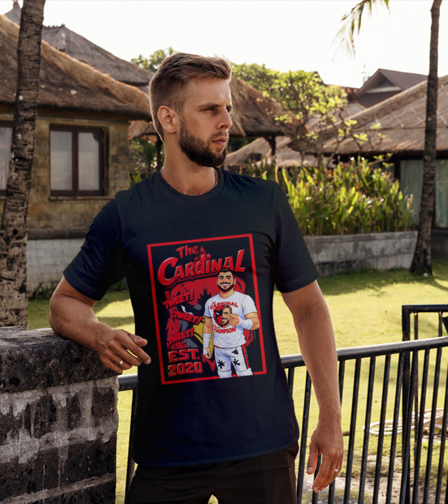 The Cardinal Tweet Tweet Tweet Est 2020 Lick Thompson T-Shirt