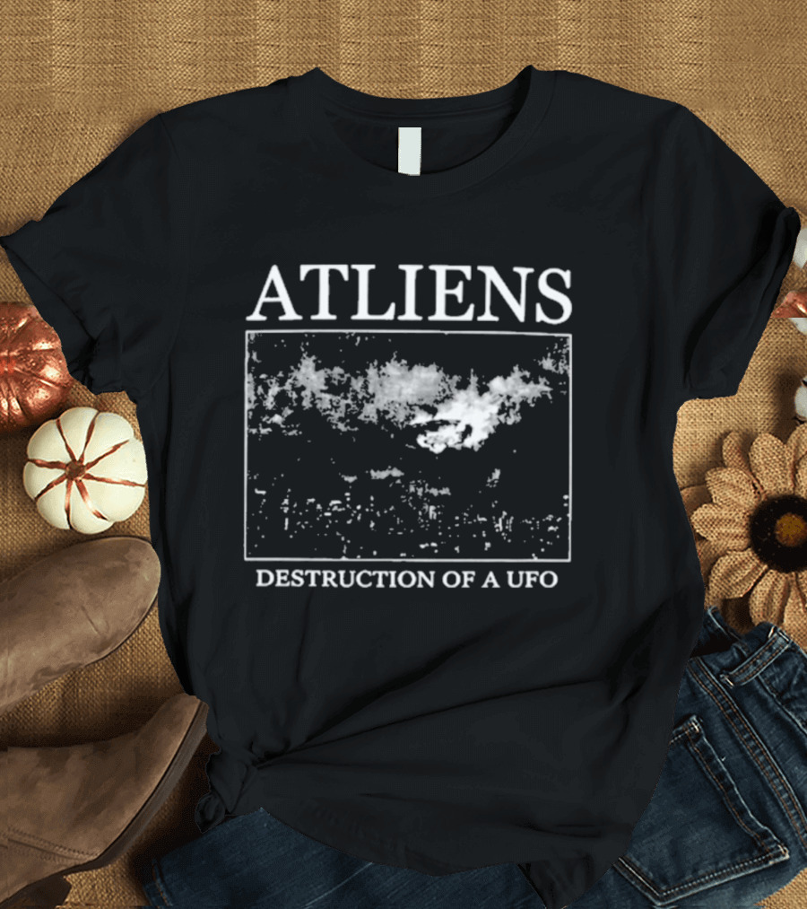 Atliens Destruction Of A UFO T-Shirt