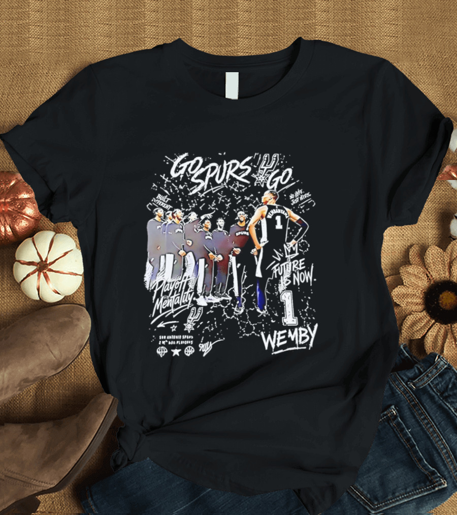 Spurs Built Different No Hype Just Work Future Is Now Wembanyama Wemby T-Shirt