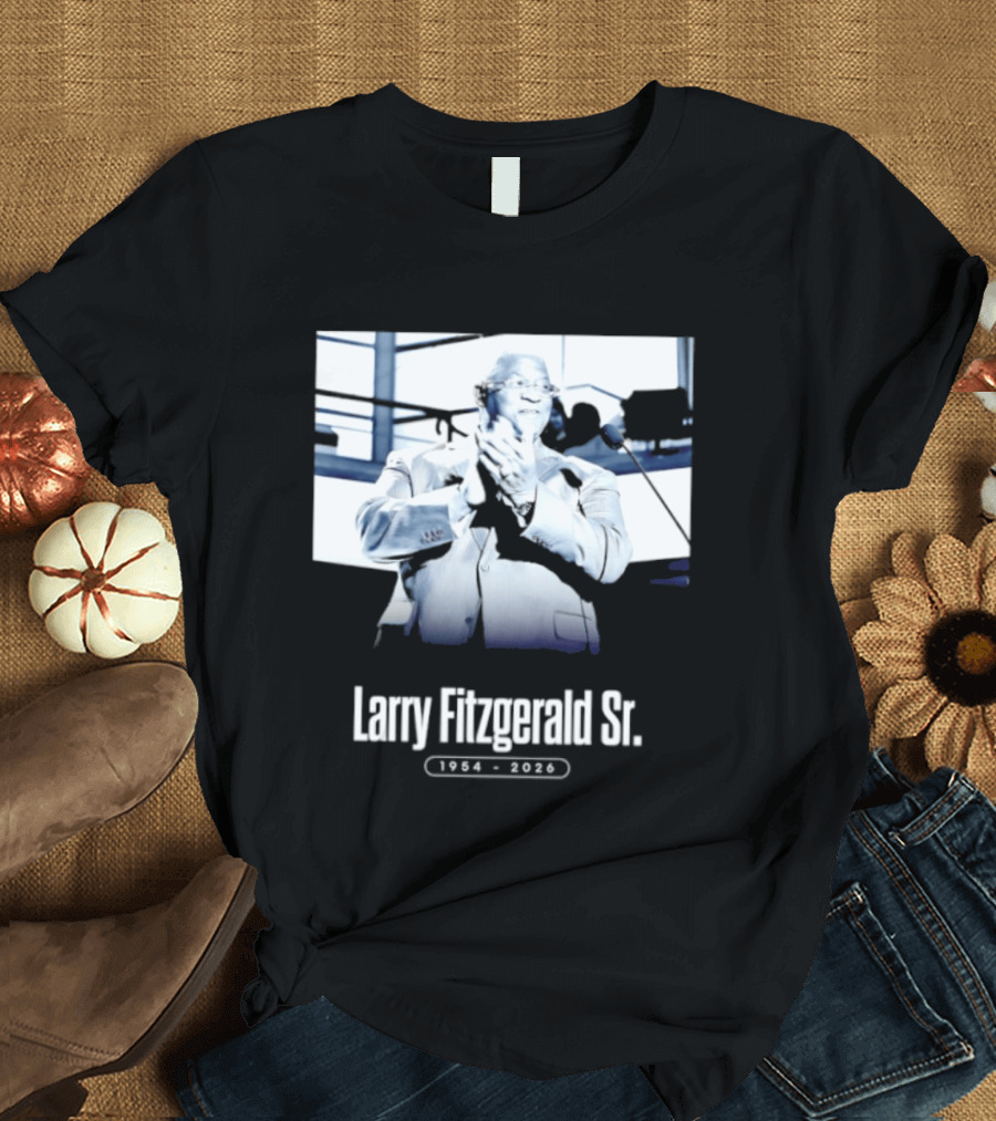 Larry Fitzgerald Sr. 1954 2026 T-Shirt