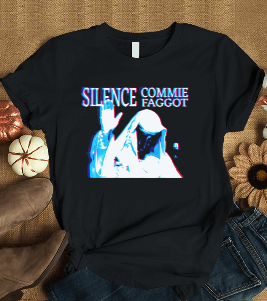 Silence Commie Faggot Classic T-Shirt