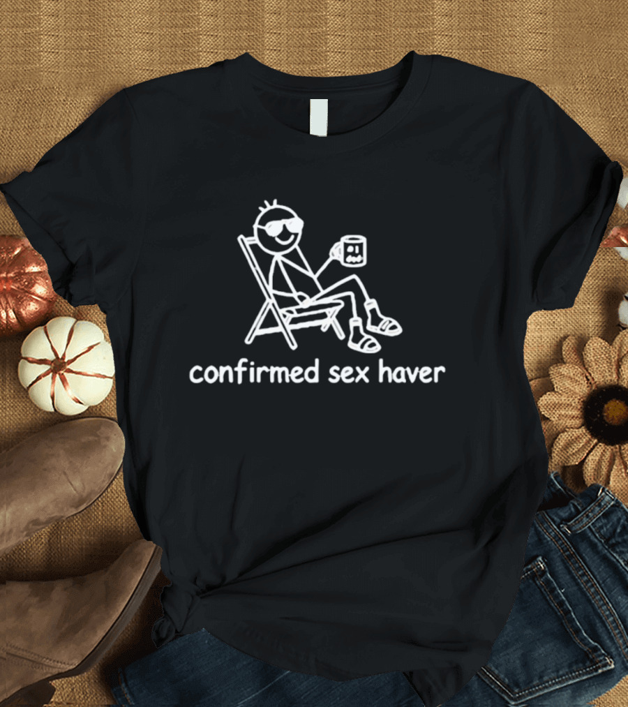 Confirmed Sex Haver Stick Figure Relaxing With Drink T-Shirt