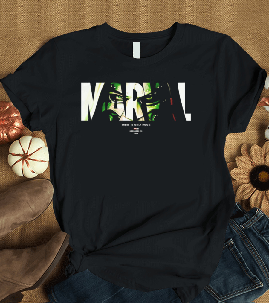 Doctor Doom Marvel Studios There Is Only Doom December 18 2026 Movie Marvel T-Shirt