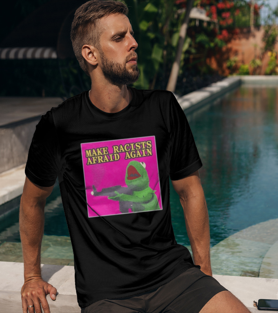 Make Racists Afraid Again Kermit Pepe Parody Pink T-Shirt