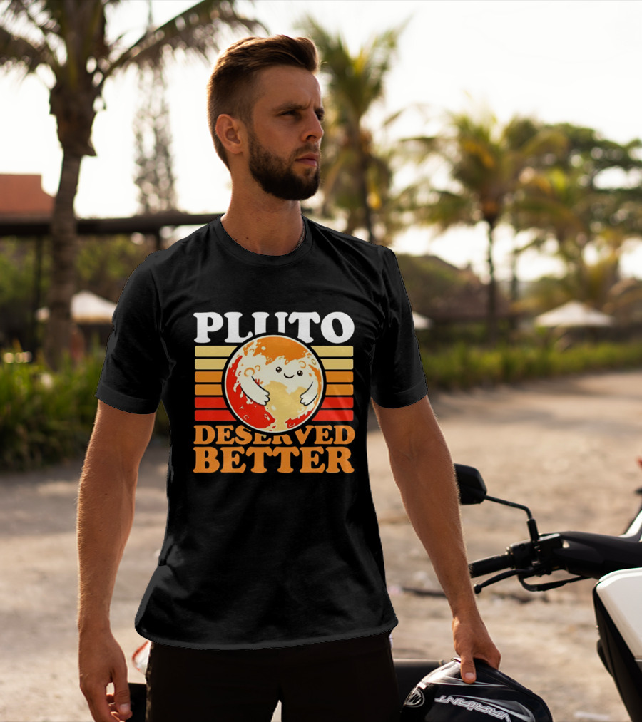 Pluto Deserved Better Cute Cartoon Planet Space Science Astronomy Universe T-Shirt