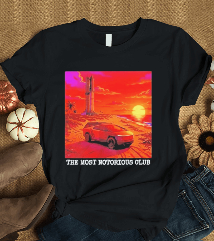 Tesla Cybertruck Sunset Beach Tower The Most Notorious Club T-Shirt