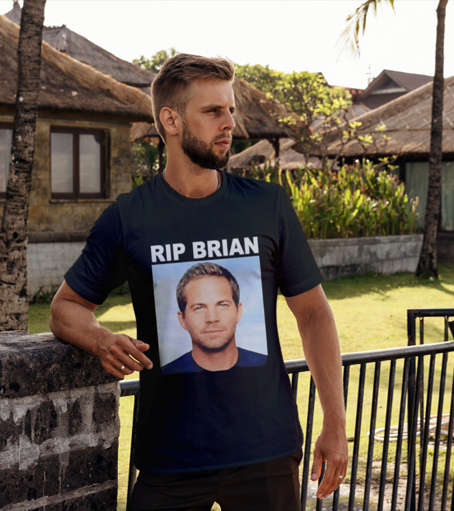 RIP Brian Vin Diesel Tribute Paul Walker Memorial T-Shirt