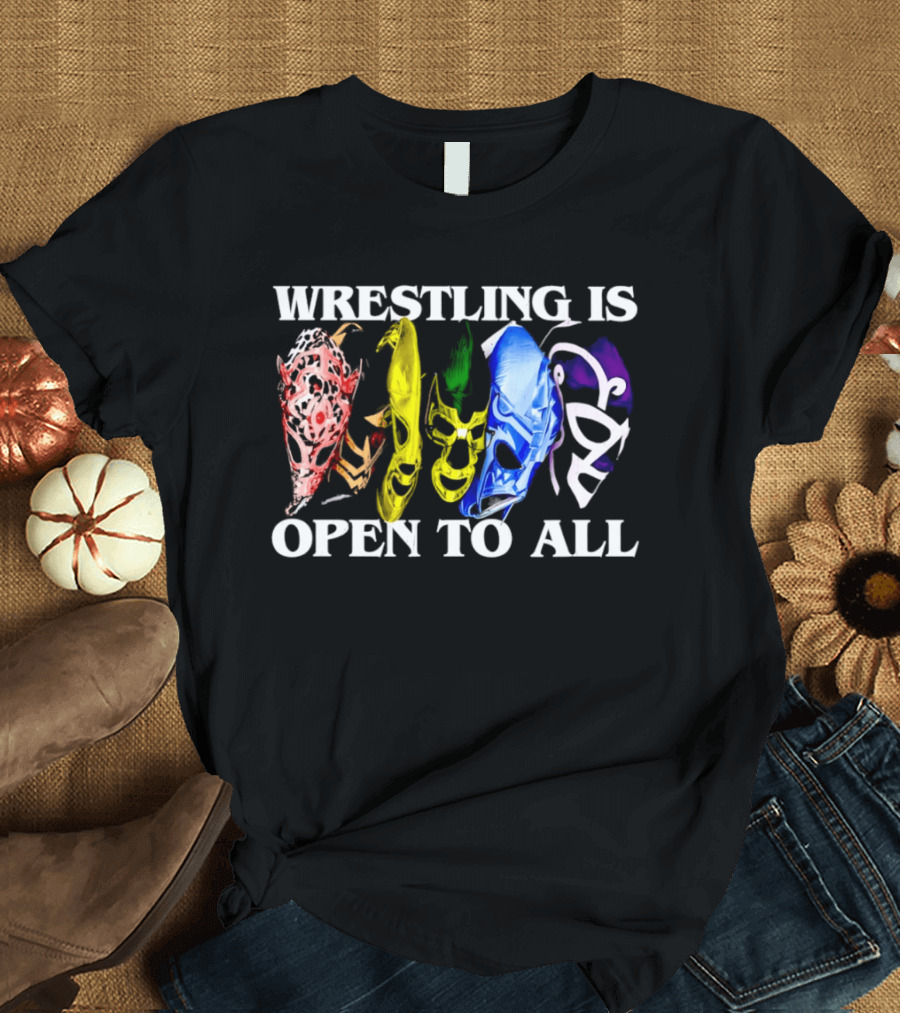 Wrestling Is Open To All Multicolor Lucha Libre Masks T-Shirt