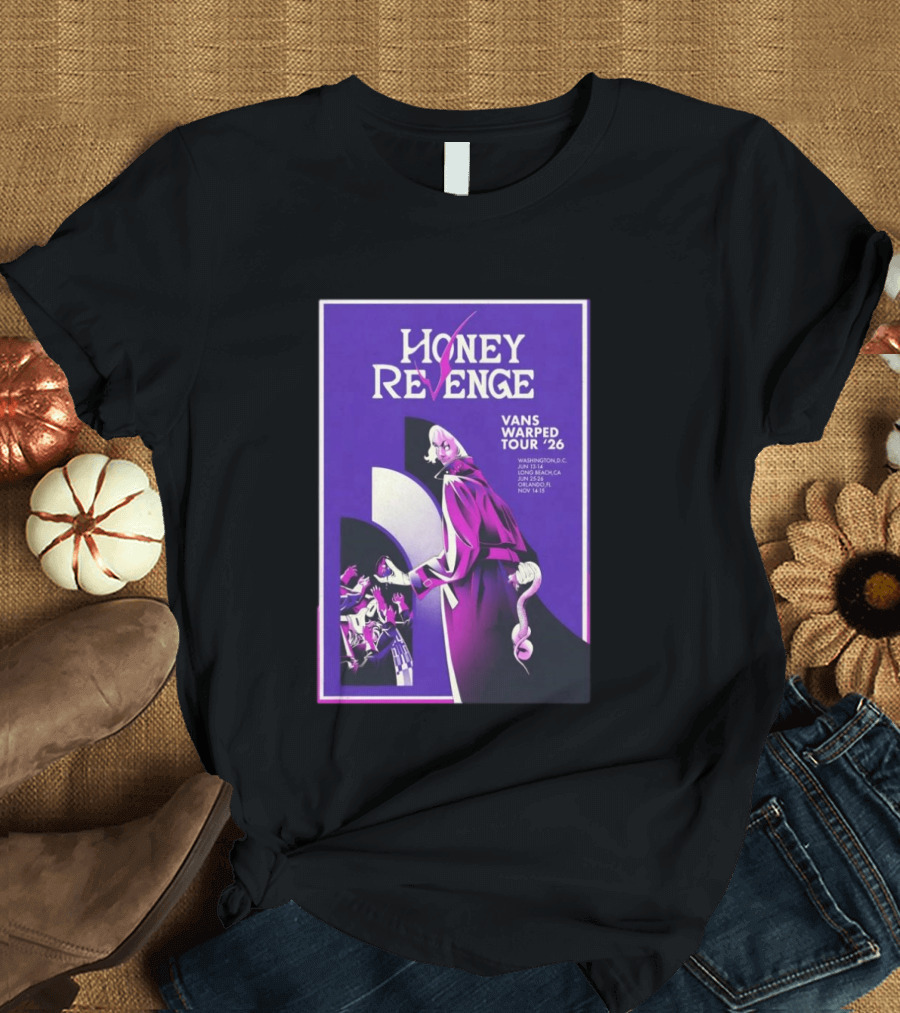 Honey Revenge Vans Warped Tour 26 Washington Long Beach Orlando Ann Arbor T-Shirt