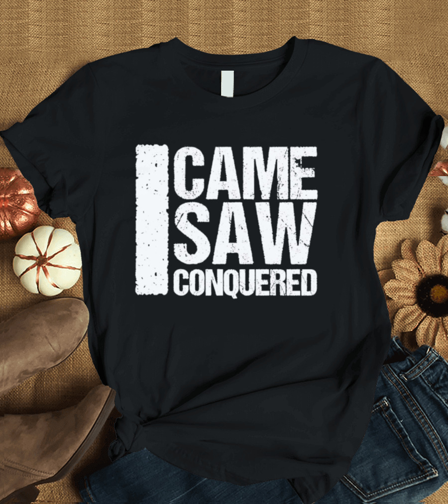 Came Saw Conquered Veni Vidi Vici Julius Caesar History Rome Latin T-Shirt