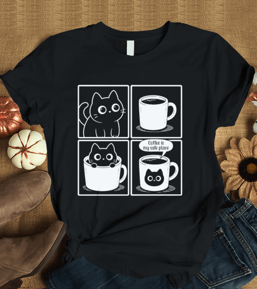 Coffee Is My Safe Place Cat Inside T-Shirt