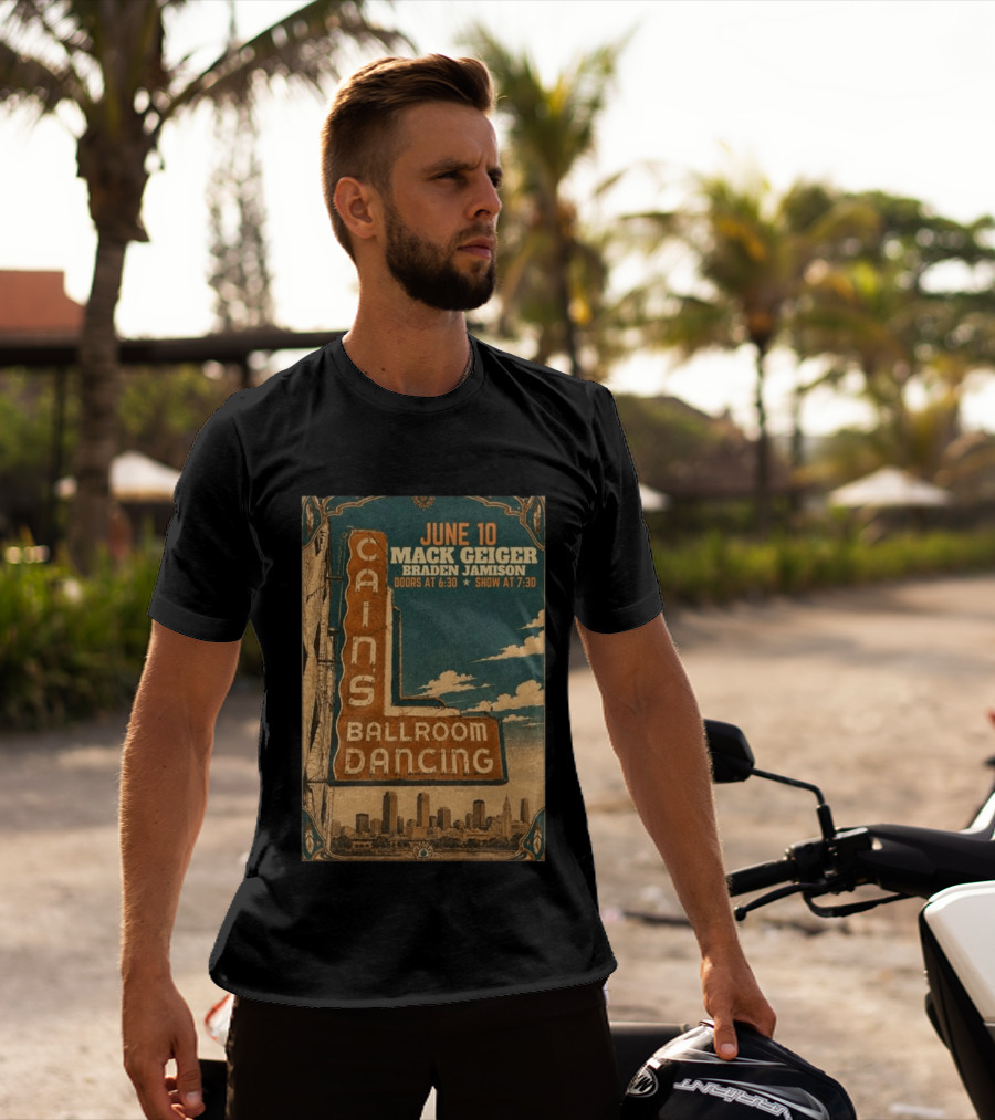 June 10 Mack Geiger Cains Ballroom Dancing Braden Jamison T-Shirt