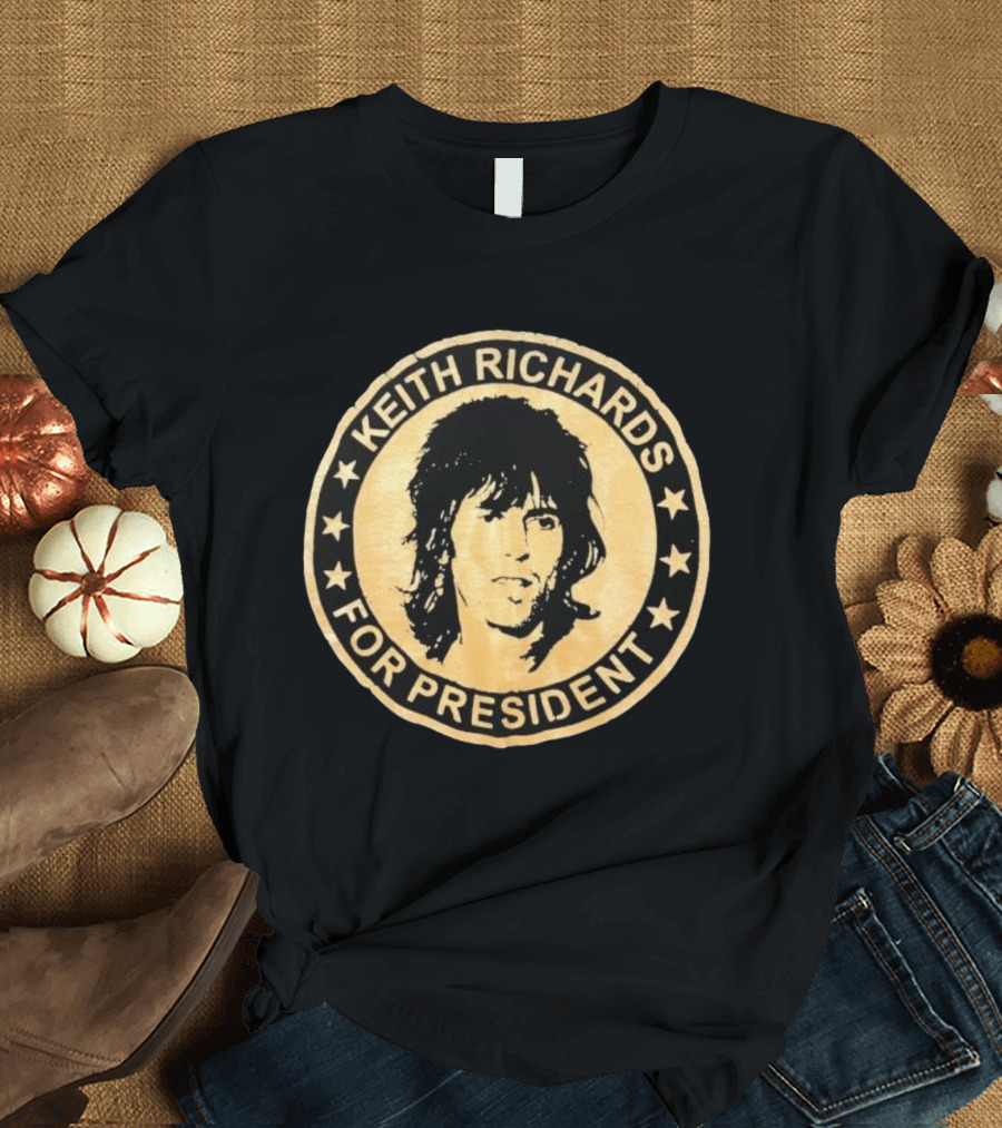 Original Keith Richards For President T-Shirt