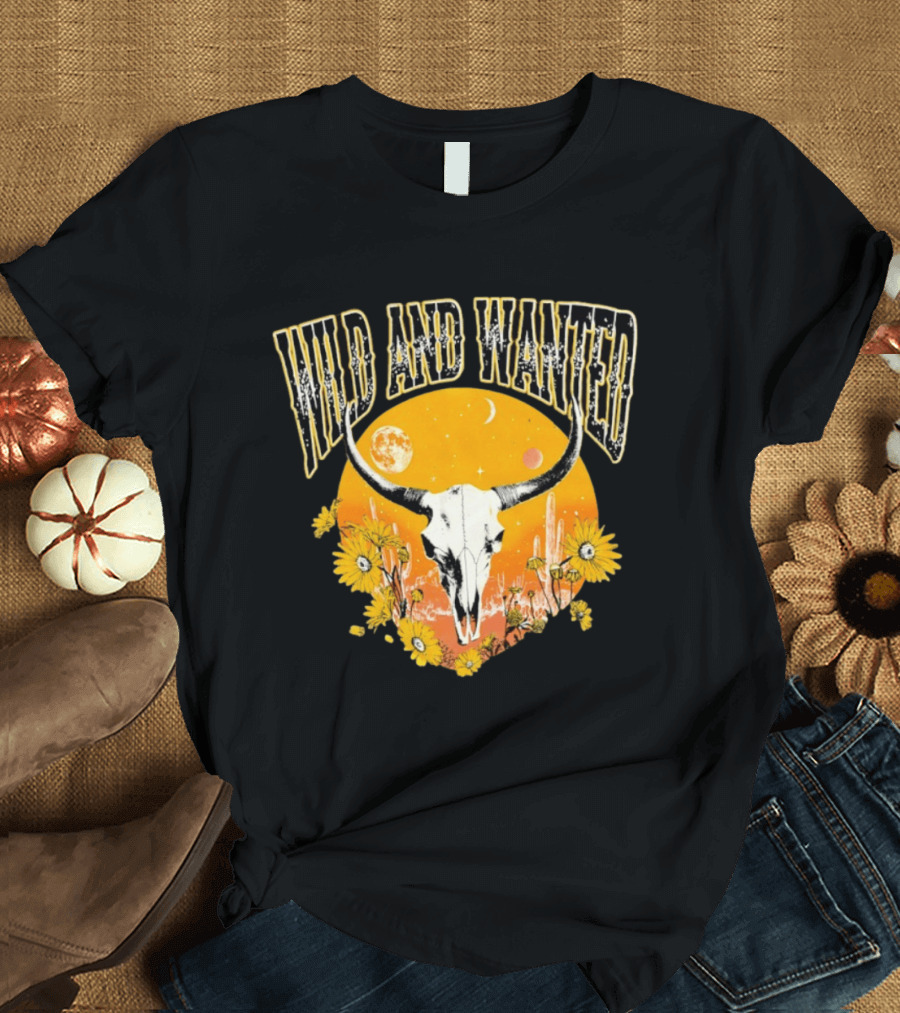 Wild And Wanted Bull Skull Sun Moon Desert Cactus Flowers Western Boho T-Shirt