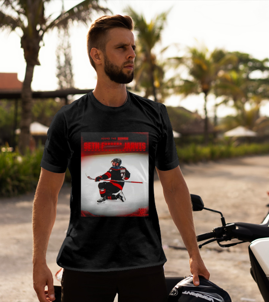 Sound The Siren Seth Jarvis Carolina Hurricanes T-Shirt