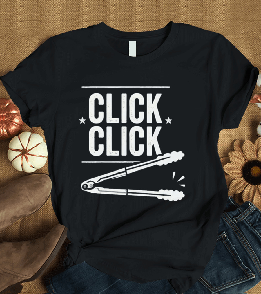 Click Click Grilling Dad Buffalo Cooking Tools Tongs T-Shirt