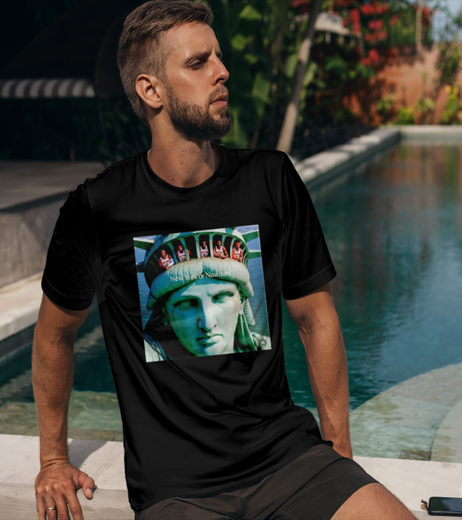 New York Knicks Jalen Brunson Karl Anthony Towns OG Anunoby Mikal Bridges Josh Hart Statue Of Liberty New York Or Nowhere T-Shirt